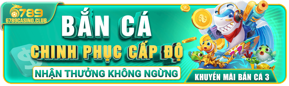 Tham gia bắn cá 6789 và hoàn thành mốc cấp độ để nhận thưởng tích lũy hằng ngày. Điều kiện rõ ràng, thao tác đơn giản, phù hợp cho mọi hội viên tại 6789casino.club.