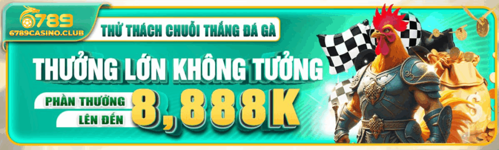 Thắng liền tay – nhận thưởng mỗi ngày với chương trình ưu đãi mới tại 6789casino